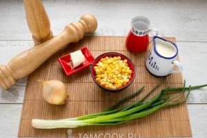 Kukuričná polievka (recept s fotografiami krok za krokom) Recept na kukuričnú polievku v ruštine